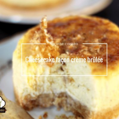 Cheesecake façon crème brûlée