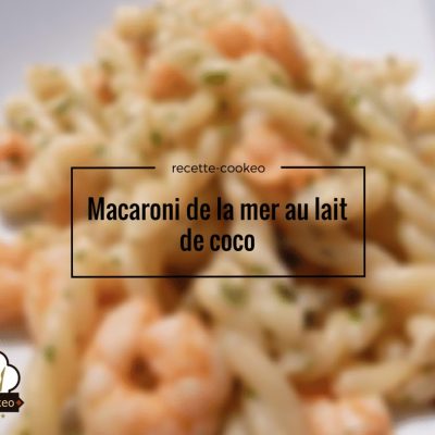 Macaroni de la mer au lait de coco