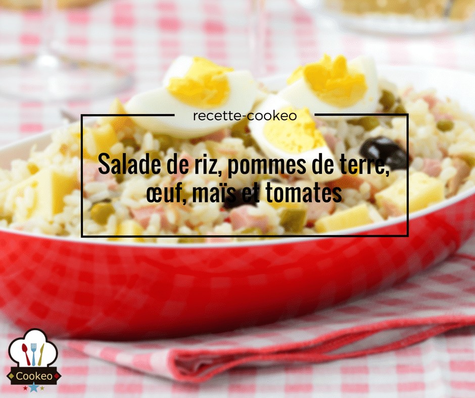 Salade De Riz Pommes De Terre œuf Maïs Et Tomates